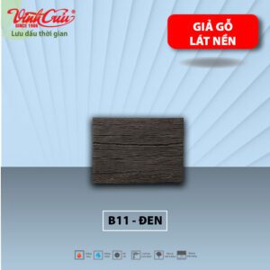 Giả gỗ lát nền Vĩnh Cửu - B11 màu đen